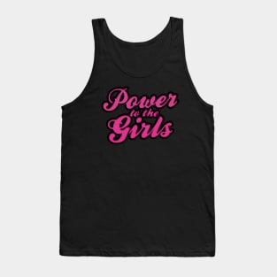 Power to the Girls Tank Top